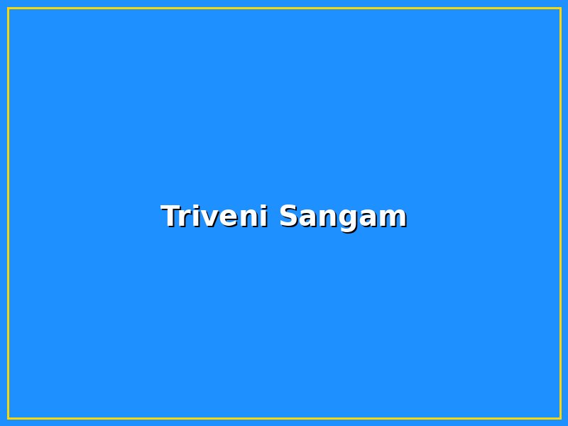 Triveni Sangam