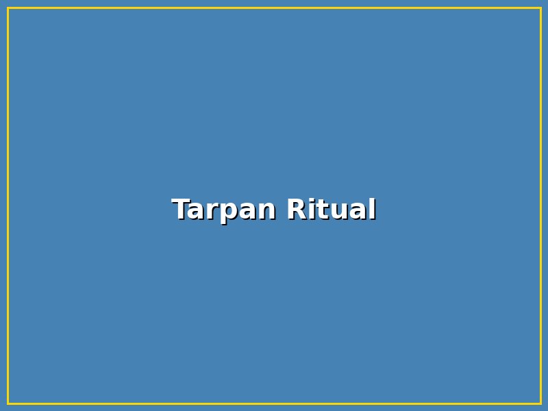 Tarpan Ritual